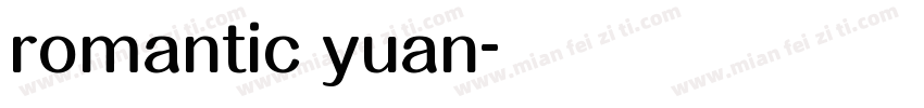 romantic yuan字体转换